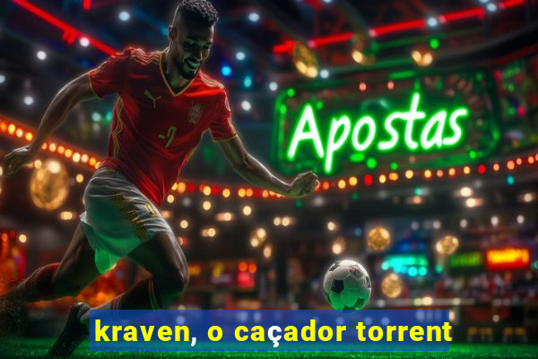 kraven, o caçador torrent